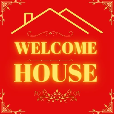 4 welcome house 1